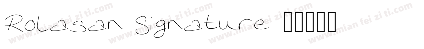 Rolasan Signature字体转换